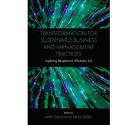 Aarti Saini Transformation for Sustainable Business and Manag (Copertina rigida)