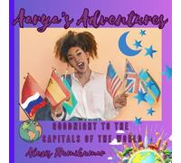 Aarya's Adventures: Goodnight to the Capitals of the World