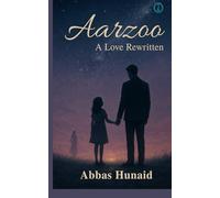 Aarzoo: A love rewritten