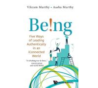 Aasha Murthy Vi Being: Five Ways Of Leading Authentically In An Ico (Tascabile)