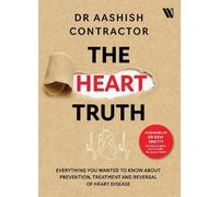 Aashish Contractor The Heart Truth (Tascabile)