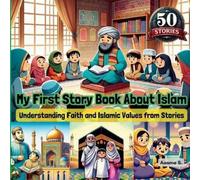 Aasma S My First Story Book About Islam (Tascabile)
