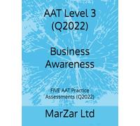 AAT Level 3 (Q2022) Business Awareness: FIVE AAT Practice Assessments (Q2022): 4