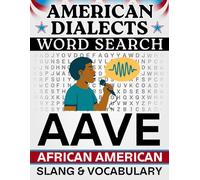 AAVE Word Search: African American Slang & Vocabulary - 50 Puzzles, 1,000 Words, Answers Included (American Dialects): Large Print Word Finds for ... & Teens - Easy to Read, Relaxing Brain Games