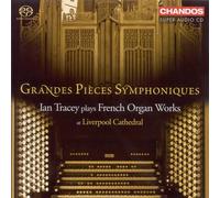 Ian Tracey Grand Pieces Symphoniques (Tracey) (CD)
