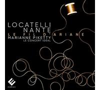 Pietro Antonio Locatelli Locatelli/Nante: Le Fil D'Ariane (CD) Album