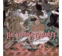 Erwin Schulhoff Schulhoff/Korngold/Desyatnikov: The Yiddish Cabaret (CD) Album