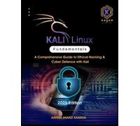 Aayush Anand Kanakia Kasam Infosolutions Kali Linux Fundamentals (Tascabile)