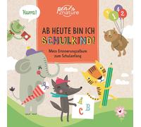 Ab heute bin ich Schulkind: Mein Erinnerungsalbum zum Schula (Copertina rigida)