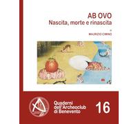 Ab Ovo: nascita, morte e rinascita