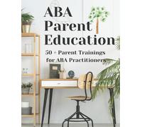 ABA Parent Education and Training (Tascabile)