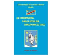 ABACO Les 10 propositions pour la République Démocratique du Congo (Tascabile)