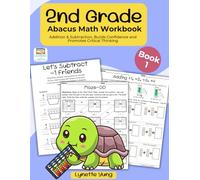 Abacus Math Workbook Grade 2 Book 1: Addition, Subtraction, and Place Value for Kids Ages 6-8