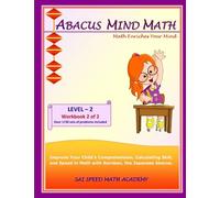 Abacus Mind Math Level 2 Workbook 2 of 2: Excel Mind Math with Soroban, a Japane