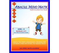 Abacus Mind Math Level 3 Workbook 1 of 2: Excel at Mind Math with Soroban, a Jap