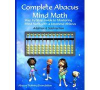 Abacus Training Foundation Complete Abacus Mind Math (Tascabile)