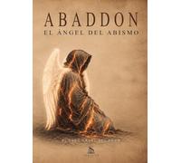 Abaddon: El Ángel del Abismo