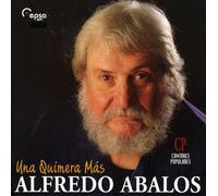 Abalos, Alfredo - Una Quimera Mas