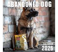 Abandoned Dog Calendar 2026: Heartwarming Stories of Rescued Canines Throughout the Year