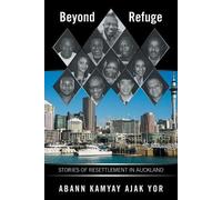 Abann Kamyay Ajak Yor Beyond Refuge (Tascabile)