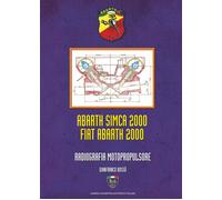 Libri Gianfranco Bossù - Abarth Simca 2000 Fiat Abarth 2000