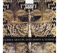 Abas, Elisha - Abas Elisha Plays Chopin & Yedida