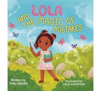 Abass, Tinu Lola And The Magic Of Mistakes Book NUOVO