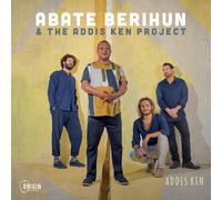 Abate Berihun & Addis Ken Project Addis Ken (CD)