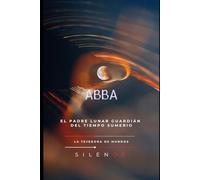 ABBA: El Padre Lunar Guardián del Tiempo Sumerio