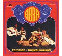 ABBA - Fernando (There Was Something In The Air That Night)