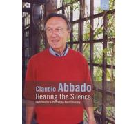 Claudio Abbado: Hearing the Silence (DVD)