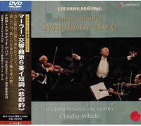 Abbado & Lucerne Festival O - Mahler: Symphony No. 6 in a Mino