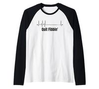 Abbandona Fibbin' Cardiologia Battito cardiaco Divertente Infermiera Cardiaca Maglia con Maniche Raglan