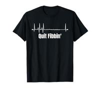 Abbandona Fibbin' Cardiologia Battito cardiaco Divertente Infermiera Cardiaca Maglietta