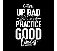 abbandona le cattive abitudini e pratica quelle buone citazioni motivazionali Adesivi murali 57.6x95.4cm Decorazione negozio Bianco