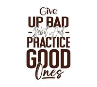 abbandona le cattive abitudini e pratica quelle buone citazioni motivazionali Adesivi murali in PVC 36x59.6cm Rimovibile senza lasciare residui di colla Caffè