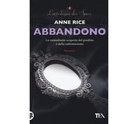 Abbandono. La trilogia dei Sensi (Vol. 2)