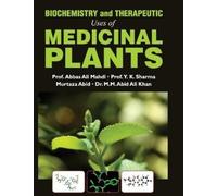 Abbas Ali Mahdi Biochemistry and Therapeutic Uses of Medicina (Copertina rigida)