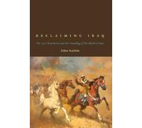 Abbas Kadhim Reclaiming Iraq (Tascabile)