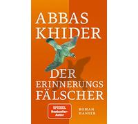 Abbas Khider Der Erinnerungsfälscher: Roman (Copertina rigida)
