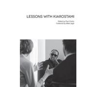Abbas Kiarostami Lessons with Kiarostami (Copertina rigida)