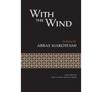 Abbas Kiarostami With the Wind (Copertina rigida)