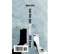 Abbas Safai And one day everyone will know (Tascabile)