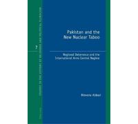 Abbasi Rizwana Pakistan and the New Nuclear Taboo (Tascabile)