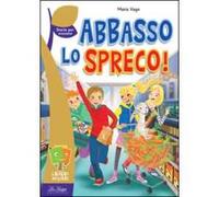 Abbasso lo spreco