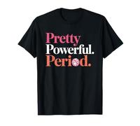 Abbastanza Potente Periodo Donne Empowerment Uguaglianza delle Donne Maglietta