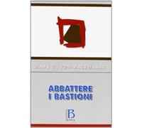 Abbattere i bastioni