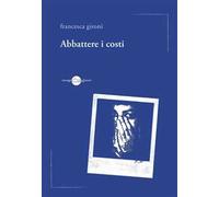 Abbattere i costi