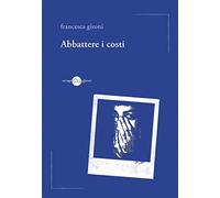 Abbattere i costi