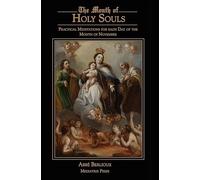 Abbe Berlioux Month of Holy Souls (Copertina rigida)